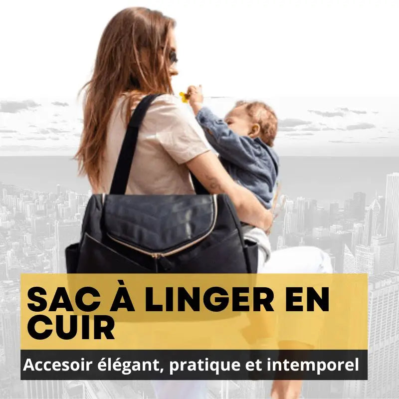 The leather diaper bag: elegance and practicality for modern parents.