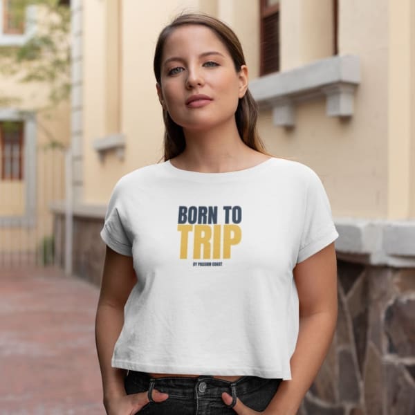 Born To Trip 6 - Crop Top Femme 100% Coton Bio - 1